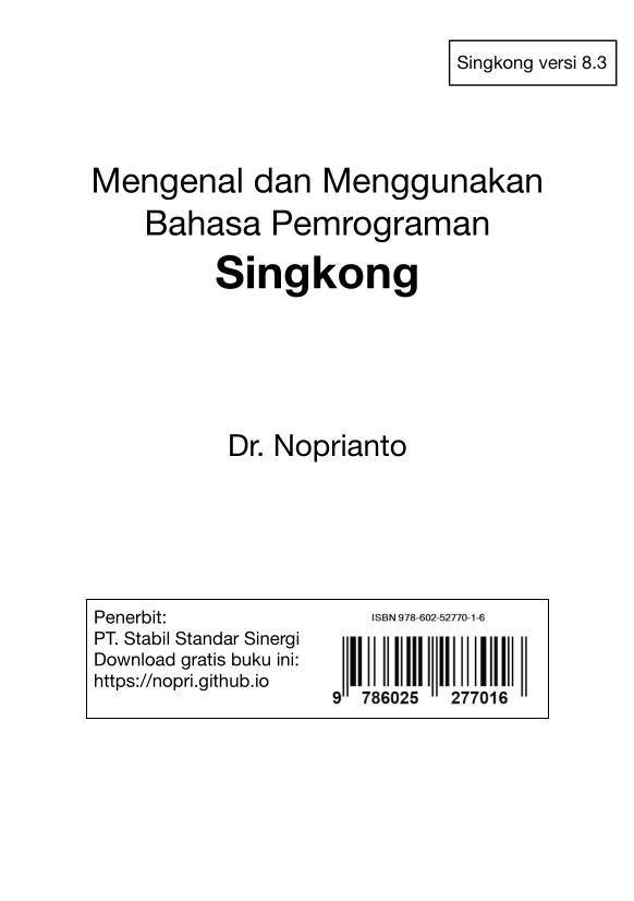 Mengenal dan Menggunakan Bahasa Pemrograman Singkong